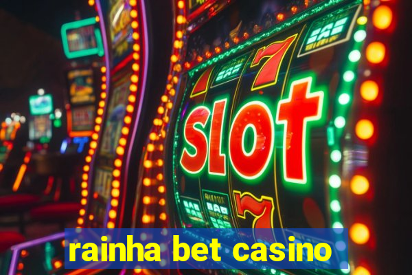 rainha bet casino